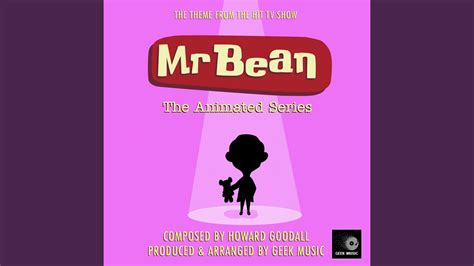 Mr Bean The Animated Series Theme Song From Mr Bean The Animated Series Youtube