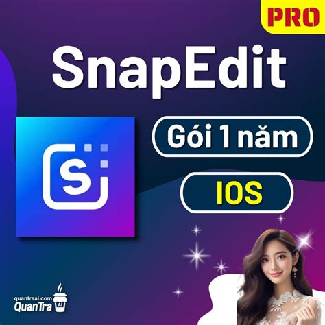 Tài khoản Snapedit Pro 1 năm IOS