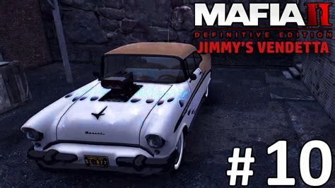 Mafia 2 Definitive Edition Jimmy S Vendetta Mission 10 Shubert