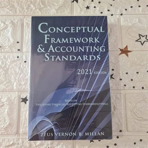 Conceptual Framework Accounting Standards 2021 Edition By Millan