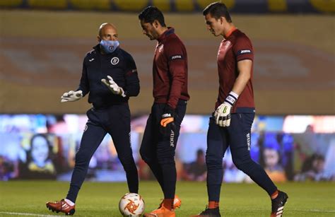 Cruz Azul Jurado El Portero Titular Por Encima De Corona Para El