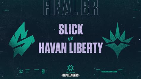 Valorant Challengers Brazil Final Brasileira Havan Liberty X Slick