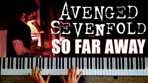 Avenged Sevenfold So Far Away Piano Cover M Shadows Vocals