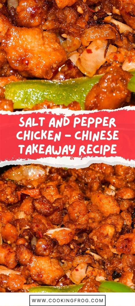 Salt And Pepper Chicken Chinese Takeaway Recipe Cooking Frog