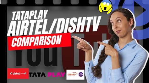 Best Dth Service In India Tata Play Vs Airtel Dth Vs Dish Tv