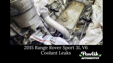 2015 Range Rover Sport 3L V6 Coolant Leaks YouTube