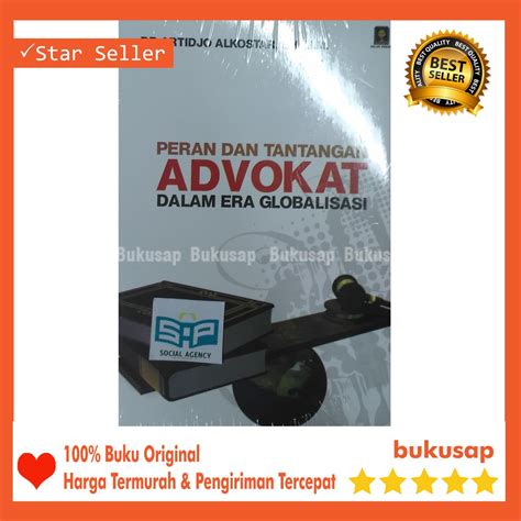 Jual BUKU PERAN DAN TANTANGAN ADVOKAT ARTIDJO ALKOSTAR TAB ORI