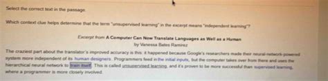 Solved Select The Correct Text In The Passage Which Context Clue Helps Determine That The Term