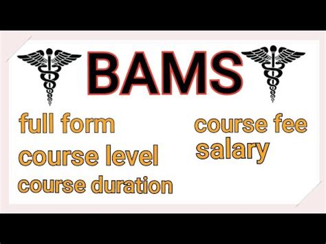 Bams Full Form Course Fee Course Level Course Duration