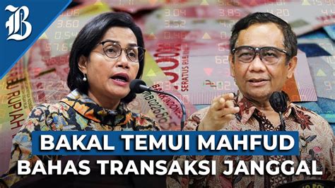 Sri Mulyani Baru Tahu Soal Rp300 Triliun Kemana Saja Bu YouTube