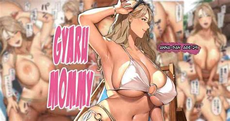 Gal Mamasan Gyaru Mommy Anna San Nhentai Hentai Doujinshi And Manga