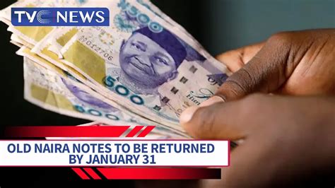 Update Cbn Insists On Jan 31 Deadline For Return Of Old Naira Notes