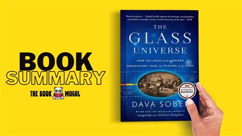 The Glass Universe By Dava Sobel Book Summary Youtube