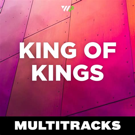 King of Kings - Hillsong // MultiTracks — The Worship Portal