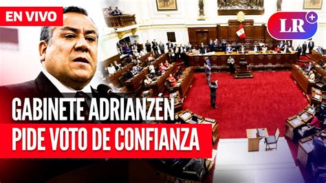 Gustavo Adrianz N Acude Al Congreso Para Pedir El Voto De Confianza