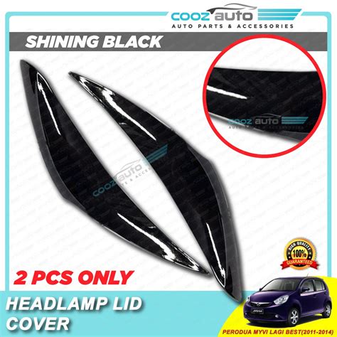 Perodua Myvi Lagi Best Headlamp Lid Cover Eyebrow Eyelid