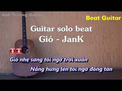 Karaoke Tone Nữ Gió JANK Guitar Solo Beat Acoustic Anh Trường