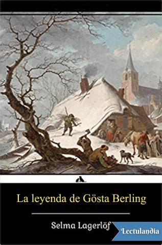 La leyenda de Gösta Berling Selma Lagerlöf Descargar epub y pdf