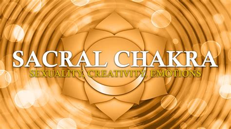 Sacral Chakra Guided Meditation Sexuality Creativity Emotions Youtube