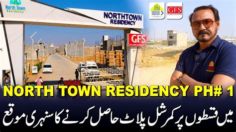 Commercial Plots Easy Installment Pay In North Town Residency Phase