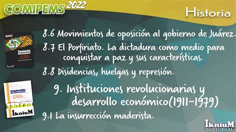 El Porfiriato gobierno de Juárez insurrección maderista disidencias