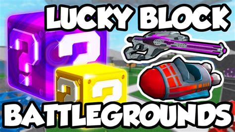 Lucky Block Battlegrounds | Roblox Wiki | Fandom