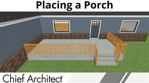 Porch Tutorial Using Chief Architect Youtube