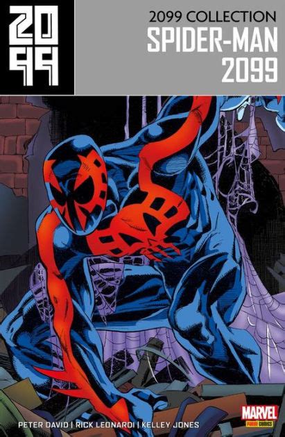 2099 Collection Spider Man 2099 1 Giuramento Di Sangue By Peter