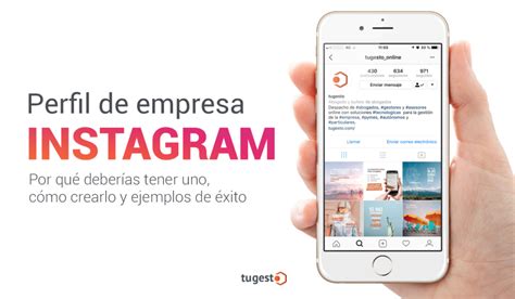 El Perfil De Empresa Instagram Para Principiantes Blog De Tugesto