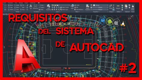 Requisitos mínimos de AutoCAD para PC Potencia tu RENDIMIENTO Ya