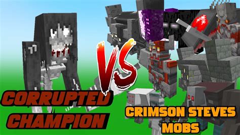 ماين كرافتقتال الوحوشminecraftmobs Battle Corrupted Champion Vs Crimson Steves Mobs Youtube