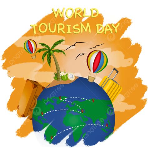 World Tourism Day Hd Transparent World Tourism Day Tourism Tourism