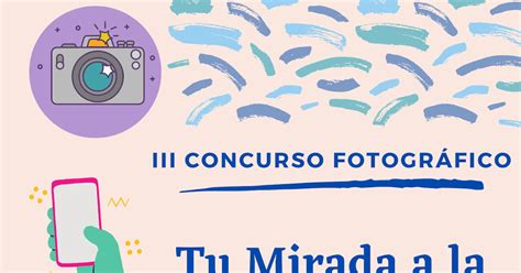 Iii Concurso De Fotograf A Para J Venes Con Edad Comprendida Entre Y