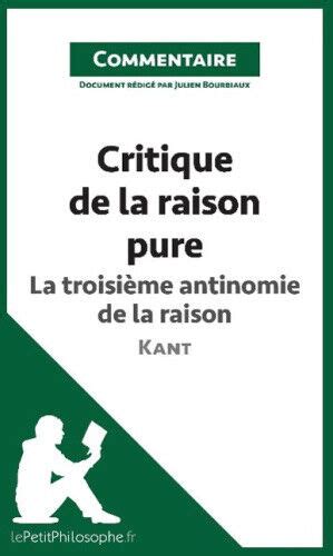 Critique De La Raison Pure De Kant La Troisi Me Antinomie De La