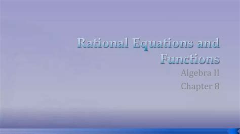 PPT - Rational Equations and Functions PowerPoint Presentation, free ...