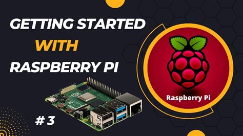 Getting Started With Raspberry PI YouTube