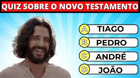 Quiz Sobre O Novo Testamento N Vel F Cil M Dio E Dif Cil Consegue