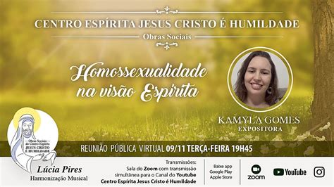 Palestra Homossexualidade Na Visão Espírita 09 11 21 Youtube