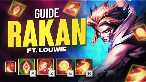 Guide Rakan Build Runes Combos Ft Louwie Master Otp Youtube