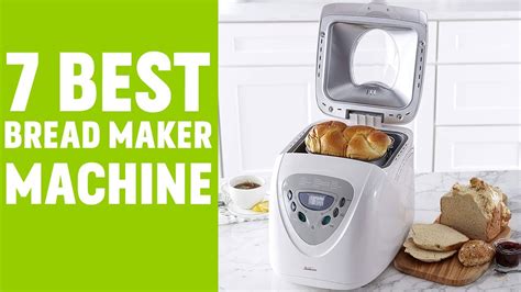 Top 7 Best Bread Maker Machine Best Bread Machine For Beginners YouTube