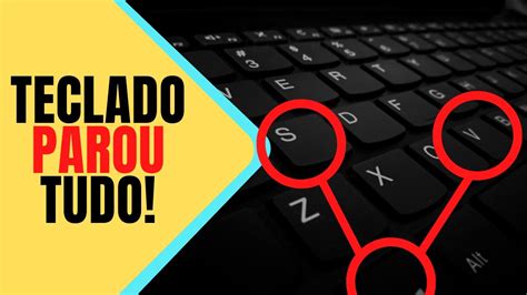 Teclado Notebook Positivo Parou De Funcionar Todas As Teclas YouTube