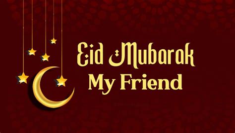 Eid Mubarak Wishes For Friends Wishesmsg