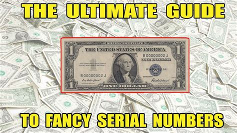 The Ultimate Fancy Serial Number Guide Paper Money Youtube