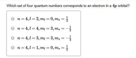 SOLVED Which Set Of Four Quantum Numbers Corresponds To An Electron In