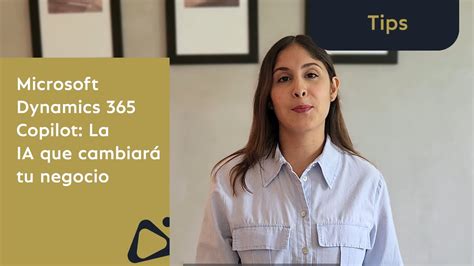 Microsoft Dynamics Copilot La Inteligencia Artificial Que Cambiar