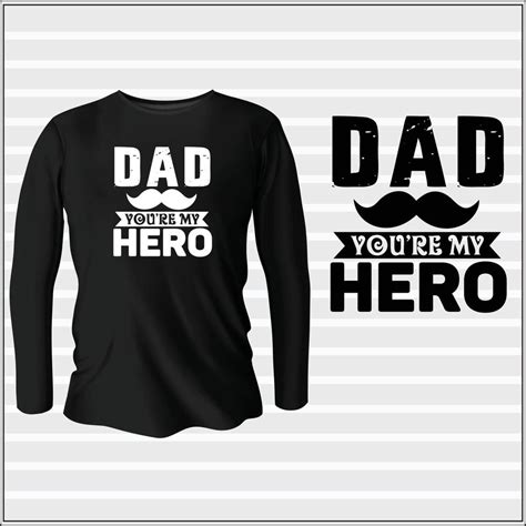 Fathers Day Typography Vector T Shirt Design Vector Art At