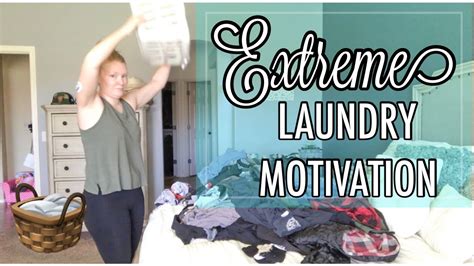 Extreme Laundry Motivation Laundry Routine Ultimate Laundry Day Realistic Laundry Routine