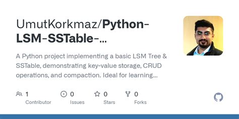 Github Umutkorkmaz Python Lsm Sstable Keyvaluestore A Python Project