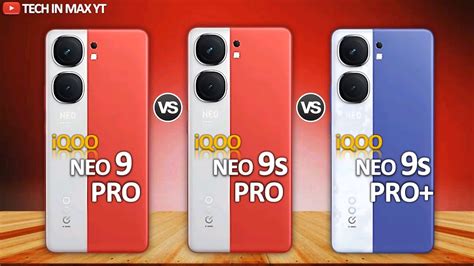 Iqoo Neo Pro Vs Neo S Pro Vs Neo S Pro Comparison Video