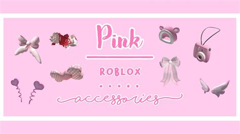 pink roblox accessories • pink themed (part 1) - YouTube